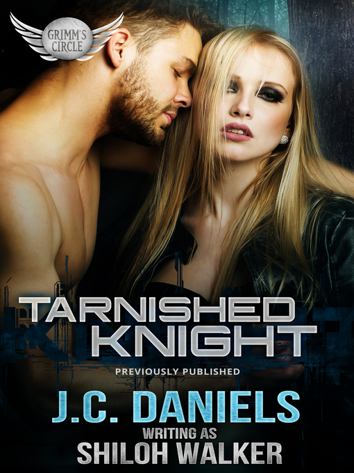 Title details for Tarnished Knight by J.C. Daniels - Available